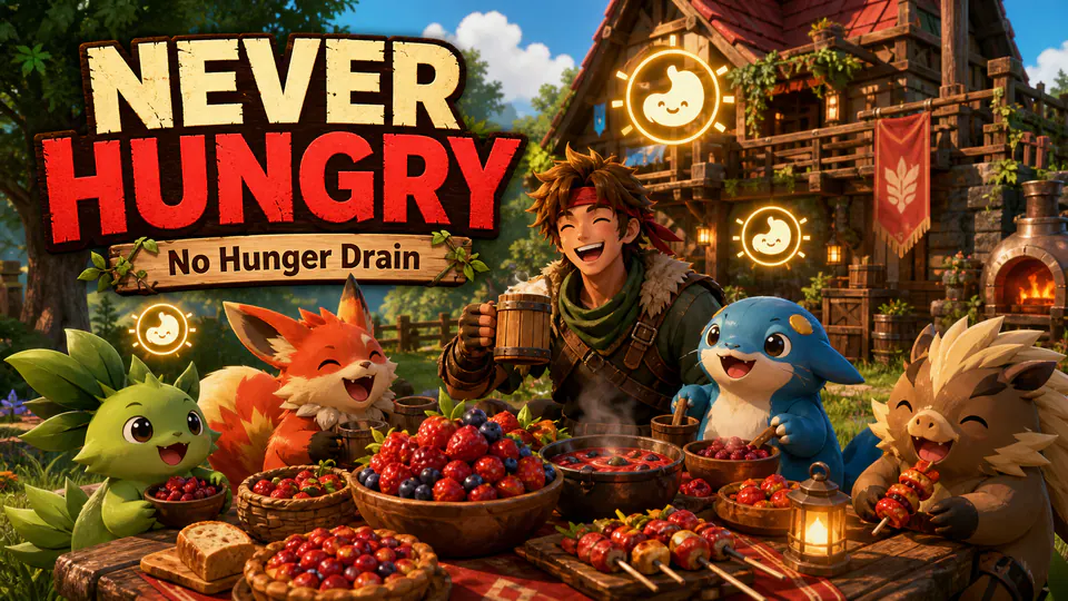 Never Hungry · PalMods